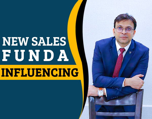 New sales funda “influencing “